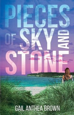 Pieces of Sky and Stone - Brown, Gail Anthea