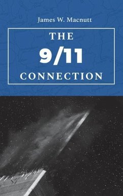 The 9/11 Connection - Macnutt, James W.