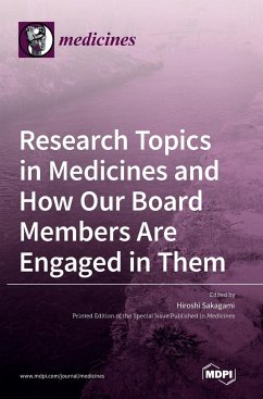 Research Topics in Medicines and How Our Board Members Are Engaged in Them