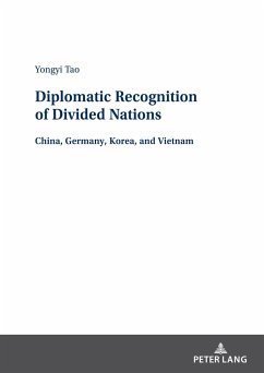 Diplomatic Recognition of Divided Nations - Tao, Yongyi