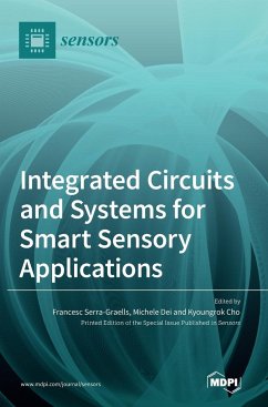 Integrated Circuits and Systems for Smart Sensory Applications