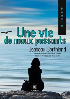 Une vie de maux passants - Isabeau, Sorthland