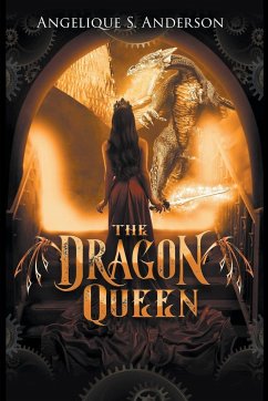 The Dragon Queen - Anderson, Angelique S.