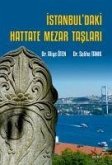 Istanbuldaki Hattate Mezar Taslari