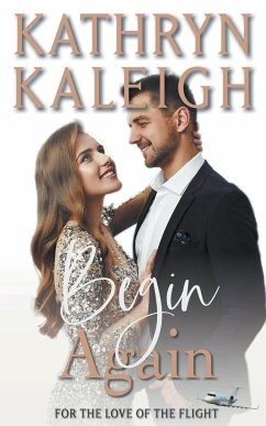 Begin Again - Kaleigh, Kathryn