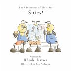 The Adventures of Flora Bee: Spies!