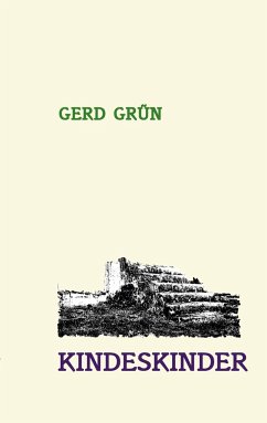 Kindeskinder - Grün, Gerd