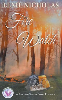 Fire Watch - Nicholas, Lexie