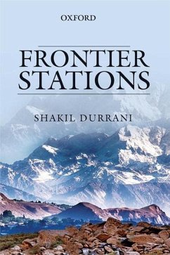 Cover Frontier Stations: An Account of Public Service in Pakistan
