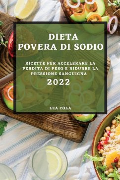 DIETA POVERA DI SODIO 2022 - Cola, Lea