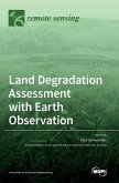 Land Degradation Assessment with Earth Observation