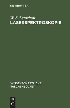 Laserspektroskopie - Letochow, W. S.