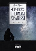 Se per caso io domani sparissi (eBook, ePUB)