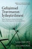 Gelisimsel Travmanin Iyilestirilmesi