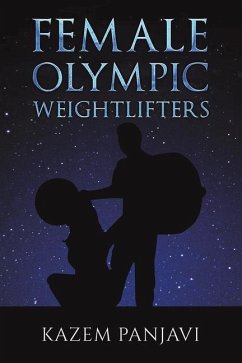 Female Olympic Weightlifters - Panjavi, Kazem
