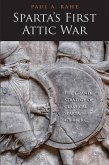Sparta's First Attic War (eBook, ePUB) Sparta's First Attic War (eBook, ePUB)