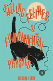 Falling Felines and Fundamental Physics (eBook, ePUB) Falling Felines and Fundamental Physics (eBook, ePUB)