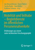Mobilität und Teilhabe – Begleitdienste im öffentlichen Personennahverkehr (eBook, PDF)