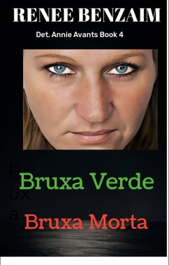 Bruxa Verde, Bruxa Morta (eBook, ePUB) - Benzaim, Renee