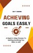 Achieving Goals Easily: A Rapid 4-Step... - Bild 1