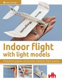 Indoor flight with light models (eBook, ePUB)