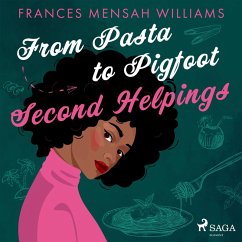 From Pasta to Pigfoot: Second Helpings (MP3-Download) - Williams, Frances Mensah