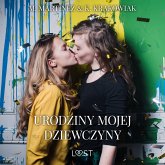 Urodziny mojej dziewczyny – lesbijskie opowiadanie erotyczne (MP3-Download)