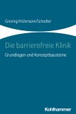 Die barrierefreie Klinik (eBook, ePUB)