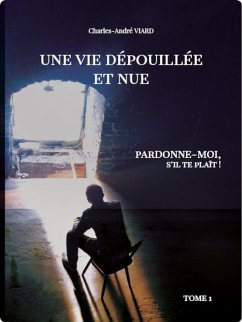 Cover Une vie dépouillée et nue (eBook, ePUB)