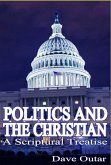 Politics & the Christian (eBook, ePUB) Politics & the Christian (eBook, ePUB)