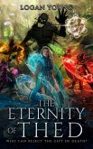 The Eternity of Thed (The Power of Princirum, #3) (eBook, ePUB)