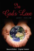 In God's Love Second Edition Original Version (eBook, ePUB)