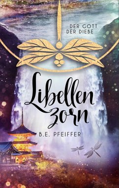 Libellenzorn (eBook, ePUB) - Pfeiffer, B. E.