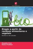 Biogás a partir de resíduos alimentares e vegetais