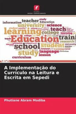 A Implementação do Currículo na Leitura e Escrita em Sepedi - Modiba, Phutiane Abram