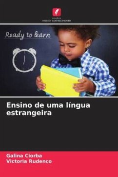 Ensino de uma língua estrangeira - Ciorba, Galina;Rudenco, Victoria