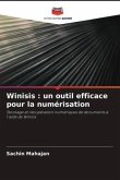 Winisis : un outil efficace pour la numérisation