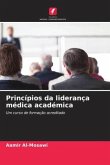 Princípios da liderança médica académica