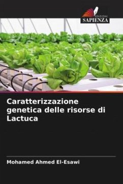 Caratterizzazione genetica delle risorse di Lactuca - El-Esawi, Mohamed Ahmed