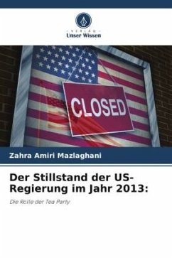 Der Stillstand der US-Regierung im Jahr 2013: - Amiri Mazlaghani, Zahra