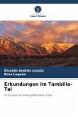 Erkundungen im Tambillo-Tal