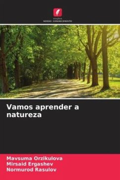 Vamos aprender a natureza - Orzikulova, Mavsuma;Ergashev, Mirsaid;Rasulov, Normurod