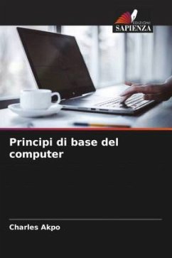 Principi di base del computer - Akpo, Charles