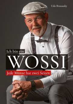 Ich bin ein Wossi - Brasausky, Udo