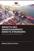 IMPACTS DES INVESTISSEMENTS DIRECTS ÉTRANGERS