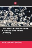 Uma crítica radical sobre a Filosofia de Noam Chomsky