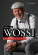 Ich bin ein Wossi - Bild 1