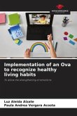 Implementation of an Ova to recognize healthy living habits