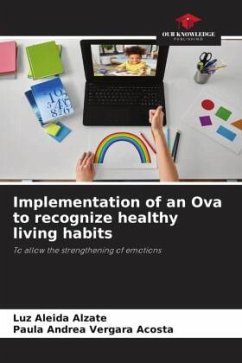 Implementation of an Ova to recognize healthy living habits - Alzate, Luz Aleida;Vergara Acosta, Paula Andrea