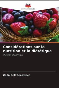 Considérations sur la nutrition et la diététique - Bell Benavides, Zoila